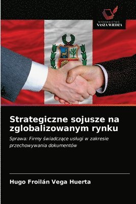 Strategiczne sojusze na zglobalizowanym rynku 1