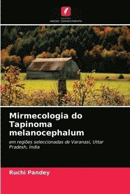 Mirmecologia do Tapinoma melanocephalum 1