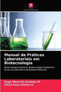 bokomslag Manual de Prticas Laboratoriais em Biotecnologia