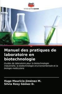 bokomslag Manuel des pratiques de laboratoire en biotechnologie