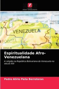 bokomslag Espiritualidade Afro-Venezuelana