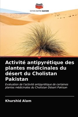 Activite antipyretique des plantes medicinales du desert du Cholistan Pakistan 1