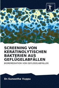 bokomslag Screening Von Keratinolytischen Bakterien Aus Geflgelabfllen