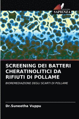 Screening Dei Batteri Cheratinolitici Da Rifiuti Di Pollame 1