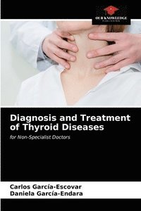 bokomslag Diagnosis and Treatment of Thyroid Diseases