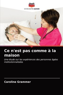 bokomslag Ce n'est pas comme a la maison