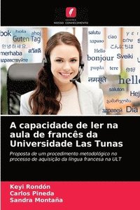 bokomslag A capacidade de ler na aula de francs da Universidade Las Tunas