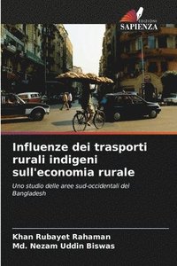 bokomslag Influenze dei trasporti rurali indigeni sull'economia rurale