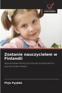 bokomslag Zostanie nauczycielem w Finlandii