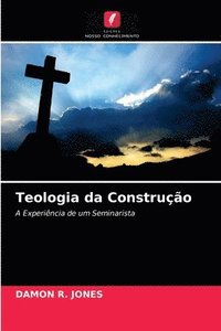 bokomslag Teologia da Construo