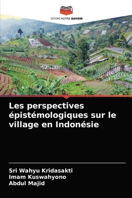 Les perspectives pistmologiques sur le village en Indonsie 1