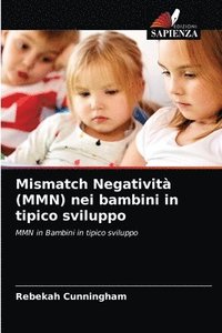 bokomslag Mismatch Negativit (MMN) nei bambini in tipico sviluppo