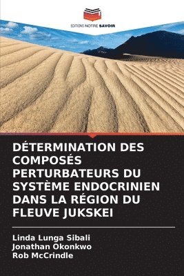 Dtermination Des Composs Perturbateurs Du Systme Endocrinien Dans La Rgion Du Fleuve Jukskei 1