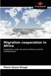 bokomslag Migration cooperation in Africa