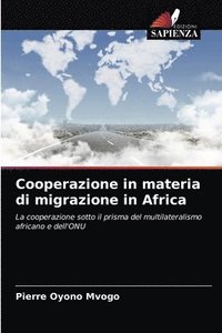 bokomslag Cooperazione in materia di migrazione in Africa