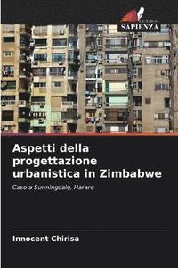 bokomslag Aspetti della progettazione urbanistica in Zimbabwe