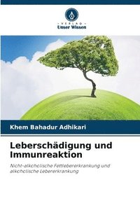 bokomslag Leberschdigung und Immunreaktion