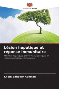 bokomslag Lsion hpatique et rponse immunitaire