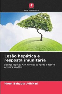 bokomslag Leso heptica e resposta imunitria