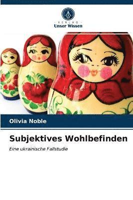 Subjektives Wohlbefinden 1