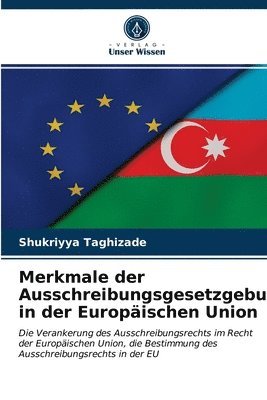 bokomslag Merkmale der Ausschreibungsgesetzgebung in der Europischen Union