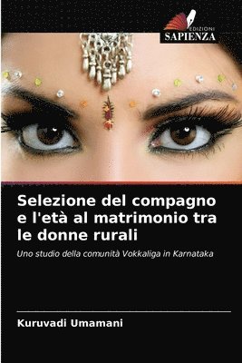 Selezione del compagno e l'et al matrimonio tra le donne rurali 1