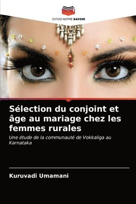 bokomslag Slection du conjoint et ge au mariage chez les femmes rurales