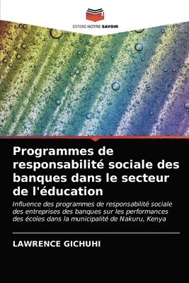 Programmes de responsabilite sociale des banques dans le secteur de l'education 1