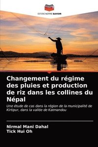 bokomslag Changement du rgime des pluies et production de riz dans les collines du Npal