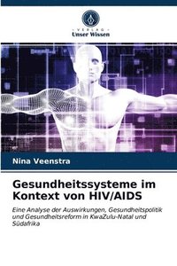 bokomslag Gesundheitssysteme im Kontext von HIV/AIDS