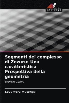 bokomslag Segmenti del complesso di Zezuru