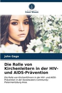 bokomslag Die Rolle von Kirchenleitern in der HIV- und AIDS-Prvention