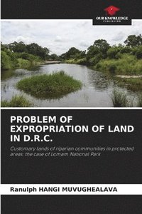 bokomslag Problem of Expropriation of Land in D.R.C.