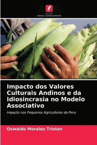 bokomslag Impacto dos Valores Culturais Andinos e da Idiosincrasia no Modelo Associativo