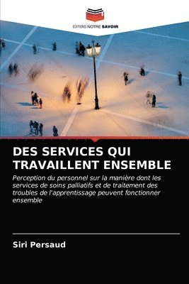 bokomslag Des Services Qui Travaillent Ensemble