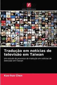 bokomslag Traduo em notcias de televiso em Taiwan
