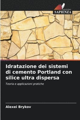 Idratazione dei sistemi di cemento Portland con silice ultra dispersa 1