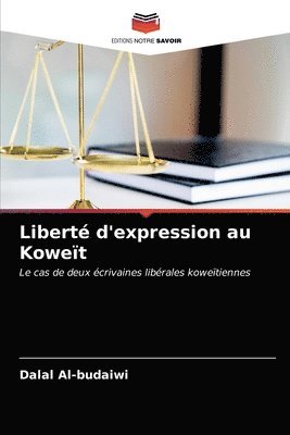 bokomslag Libert d'expression au Kowet