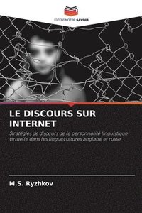 bokomslag Le Discours Sur Internet