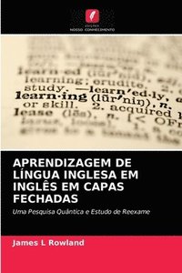bokomslag Aprendizagem de Lngua Inglesa Em Ingls Em Capas Fechadas