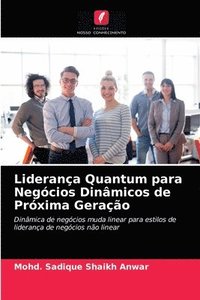 bokomslag Lideranca Quantum para Negocios Dinamicos de Proxima Geracao