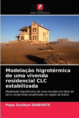 Modelao higrotrmica de uma vivenda residencial CLC estabilizada 1