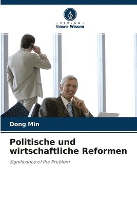 bokomslag Politische und wirtschaftliche Reformen