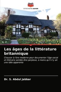 bokomslag Les ges de la littrature britannique