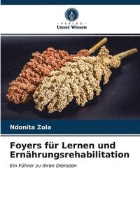 bokomslag Foyers fur Lernen und Ernahrungsrehabilitation