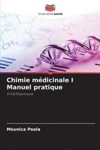 bokomslag Chimie mdicinale I Manuel pratique