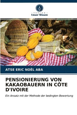 Pensionierung Von Kakaobauern in Cte d'Ivoire 1