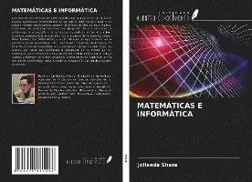 Jollanda Shara - MATEMÁTICAS E INFORMÁTICA, Häftad. Tillgänglighet: Lägg i varukorg