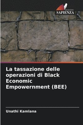 bokomslag La tassazione delle operazioni di Black Economic Empowernment (BEE)