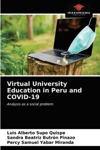 bokomslag Virtual University Education in Peru and COVID-19